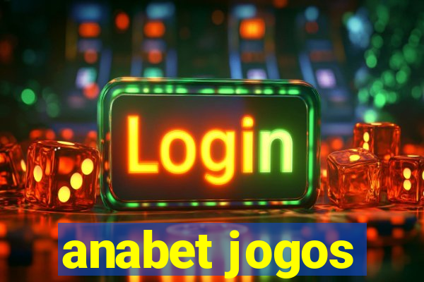 anabet jogos